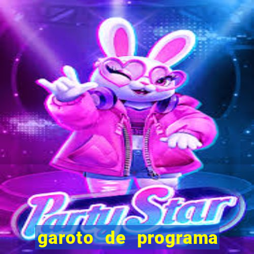 garoto de programa da zona leste